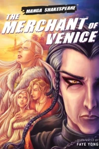 Manga Shakespeare: The Merchant of Venice