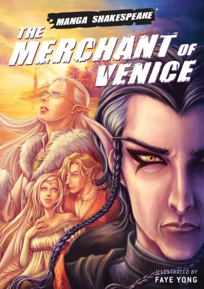 Manga Shakespeare: The Merchant of Venice