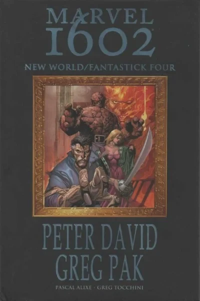 Marvel 1602: New World/Fantastick Four