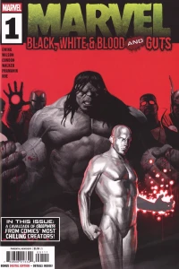 Marvel: Black, White & Blood and Guts