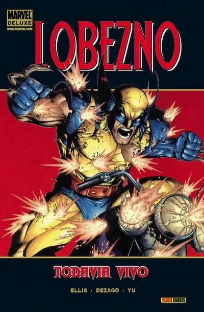 Marvel Deluxe: Lobezno: Todavía Vivo (2010) - Series 