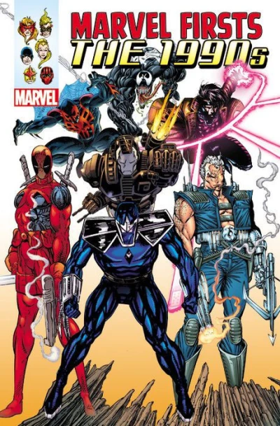 Marvel Firsts: The 1990s Omnibus (2015) - Series 