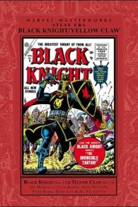 Marvel Masterworks: Atlas Era Black Knight/Yellow Claw