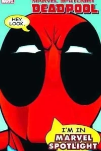Marvel Spotlight: Deadpool