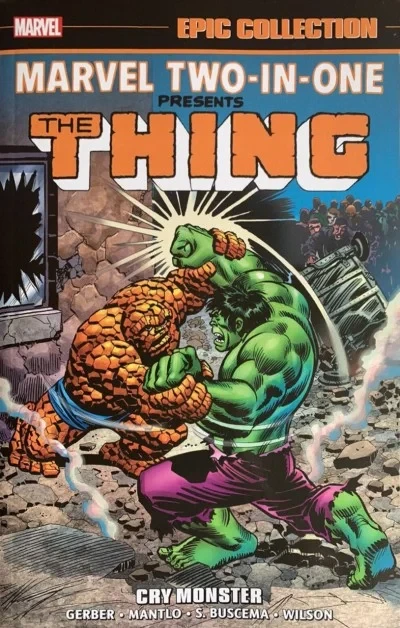 Marvel Two-In-One Epic Collection: Cry Monster (2018) - Series 