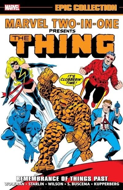 Marvel Two-in-One Epic Collection: Remembrance of Things Past  (2025) - Series 