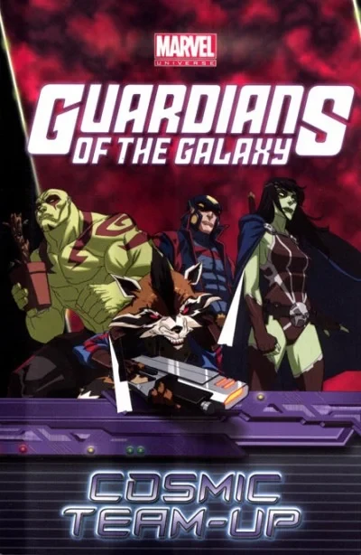 Marvel Universe Guardians of the Galaxy: Cosmic Team-Up (2014) - Series 