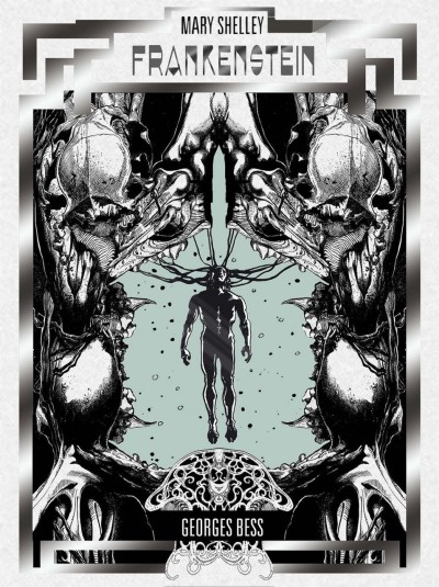 Mary Shelley's Frankenstein by Georges Bess