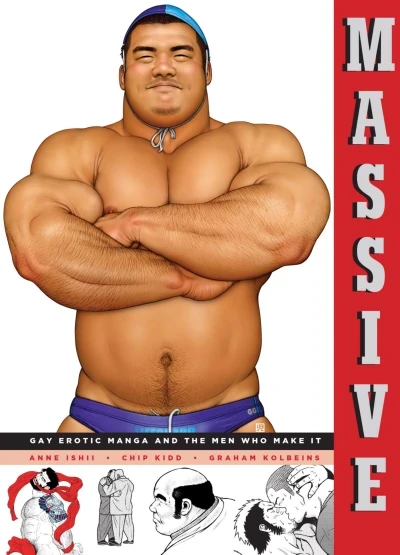 Massive: Gay Erotic Manga and the Men Who Make It