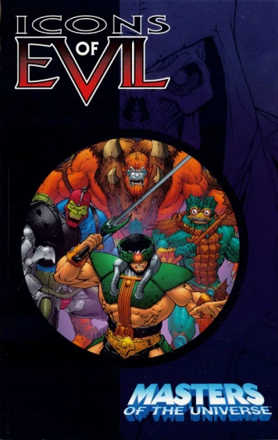 Masters of the Universe, Icons of Evil
