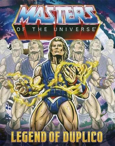 Masters of the Universe: Legend of Duplico