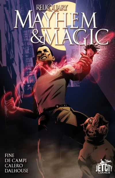Mayhem & Magic: The Graphic Novel