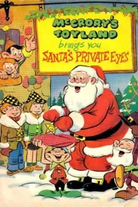 McCrory's Toyland Brings You Santa's Private Eyes