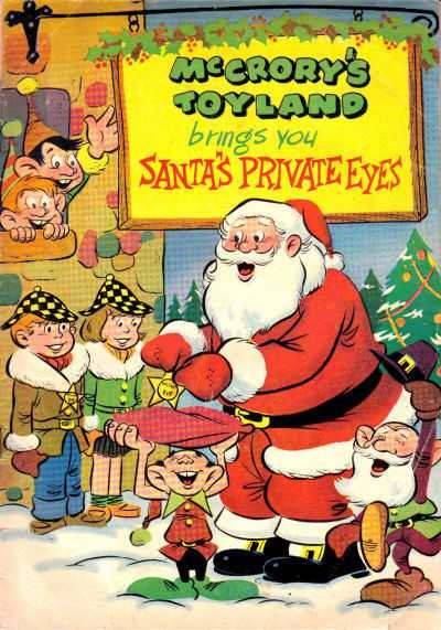 McCrory's Toyland Brings You Santa's Private Eyes