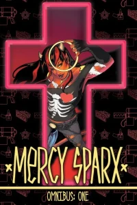 Mercy Sparx Omnibus