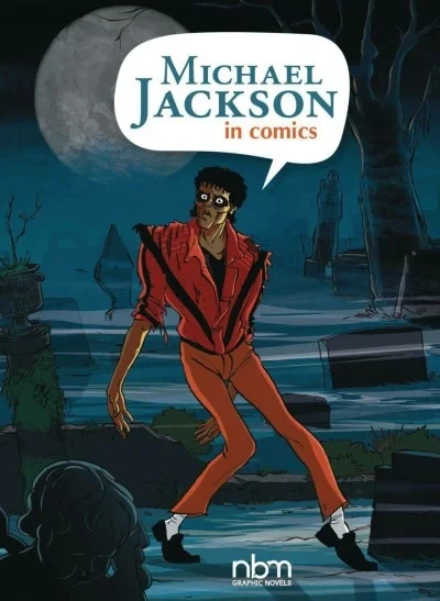 Michael Jackson in Comics (Hardcover, 2021) - Series 