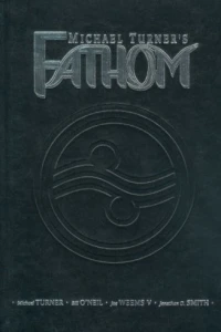 Michael Turner's Fathom