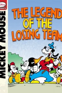 Mickey Mouse and the Legend of the Losing Team