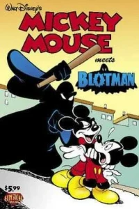 Mickey Mouse Meets Blotman