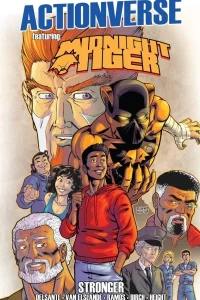 Midnight Tiger: Stronger