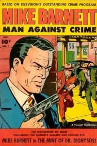 Mike Barnett, Man Against Crime