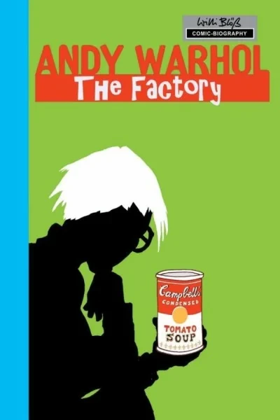 Milestones of Art: Andy Warhol: The Factory (2012) - Series 
