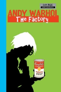 Milestones of Art: Andy Warhol: The Factory