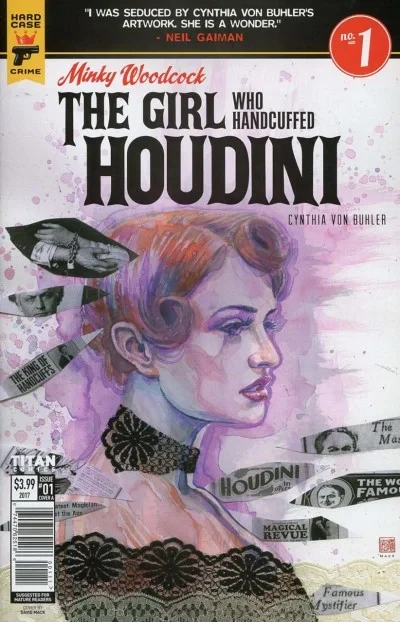 Minky Woodcock: The Girl Who Handcuffed Houdini