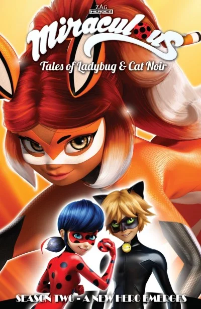 Miraculous: Tales of Ladybug and Cat Noir: Season Two – A New Hero Emerges