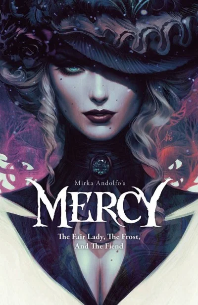 Mirka Andolfo's Mercy: The Fair Lady, The Frost, And The Fiend