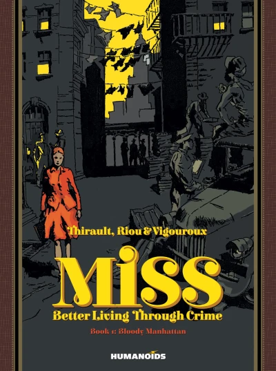 Miss: Better Living Through Crime (2015) - Series 