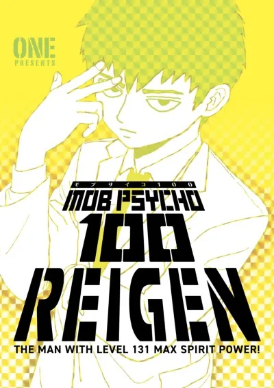 Mob Psycho 100: Reigen—The Man With Level 131 Max Spirit Power!