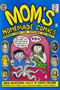 Mom's Homemade Comics