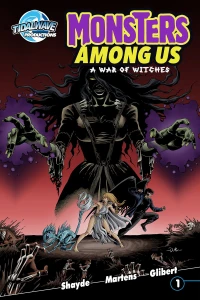 Monsters Among Us: A War of Witches