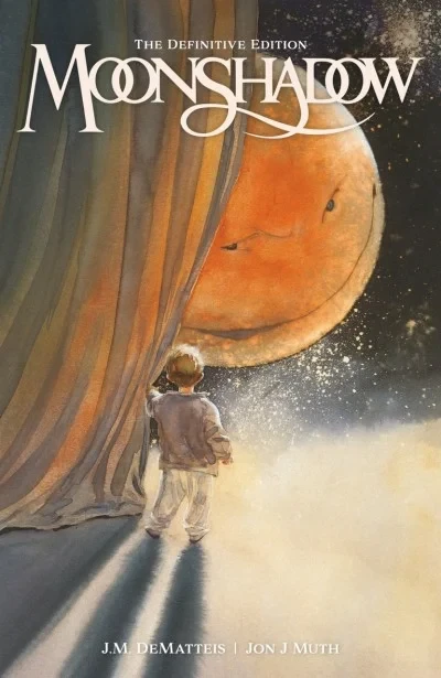 Moonshadow: The Definitive Edition (Hardcover, 2019) - Series 