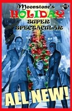 Moonstone's Holiday Super Spectacular (2007) - Series 