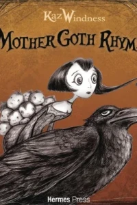 Mother Goth Rhymes