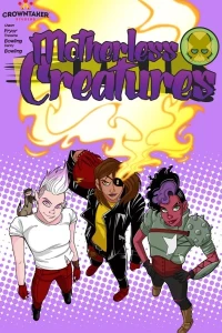 Motherless Creatures