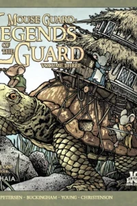 Mouse Guard: Legends of the Guard