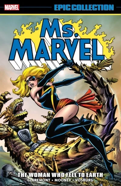 Ms. Marvel Epic Collection: The Woman Who Fell To Earth (2019) - Series 