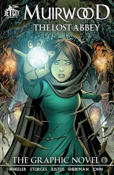Muirwood: The Lost Abbey: The Graphic Novel