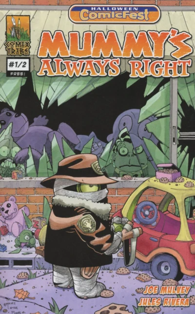Mummy's Always Right: Halloween ComicFest