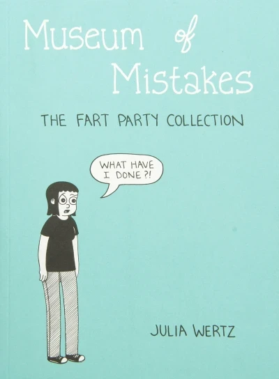 Museum of Mistakes: The Fart Party Collection