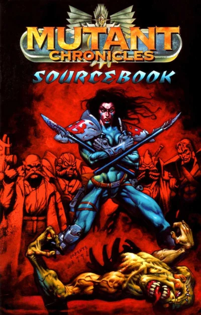Mutant Chronicles Sourcebook