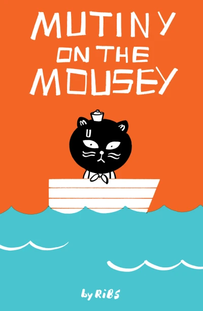 Mutiny On the Mousey (2016) - Series 
