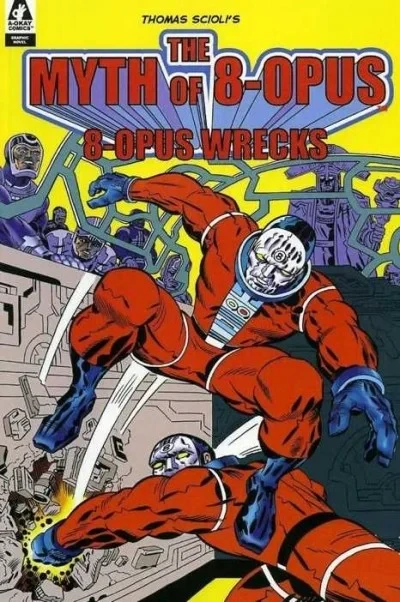 Myth of 8-Opus: 8-Opus Wrecks