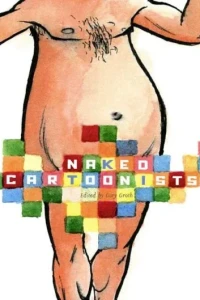 Naked Cartoonists