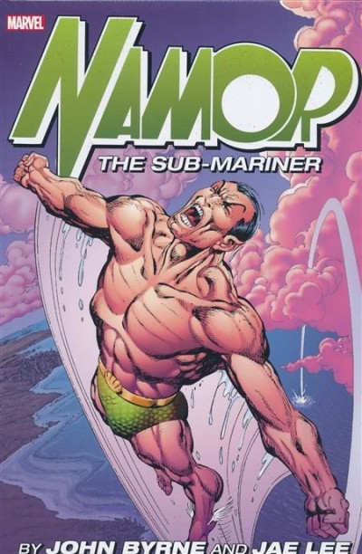 Namor The Sub-Mariner By Byrne and Jae Lee Omnibus (2019) - Series 