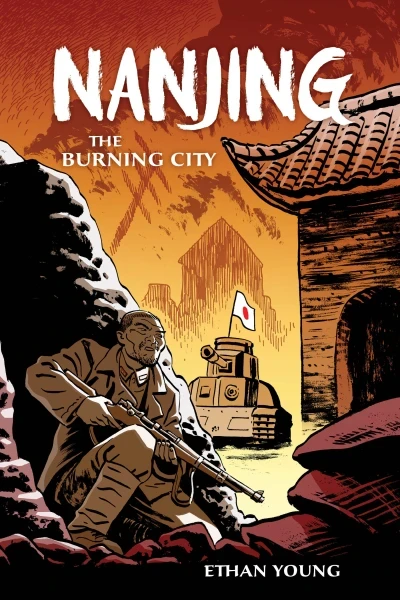 Nanjing: The Burning City (Hardcover, 2015) - Series 
