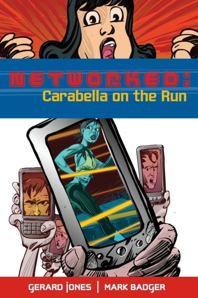 Networked: Carabella on the Run (2014) - Series 